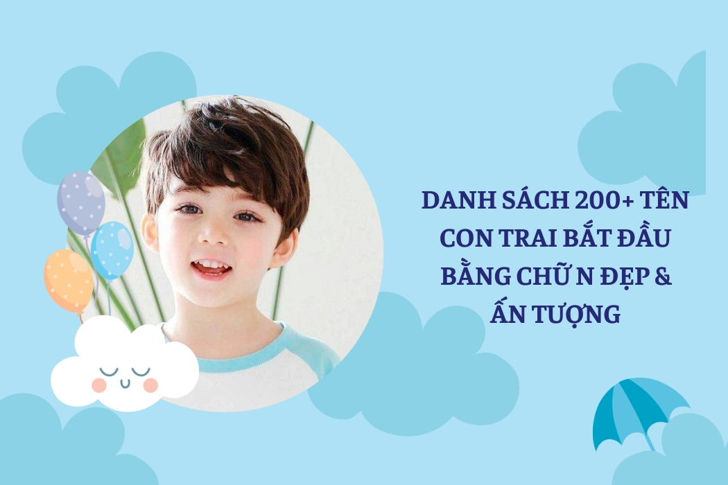 Tên con trai bắt đầu bằng chữ N